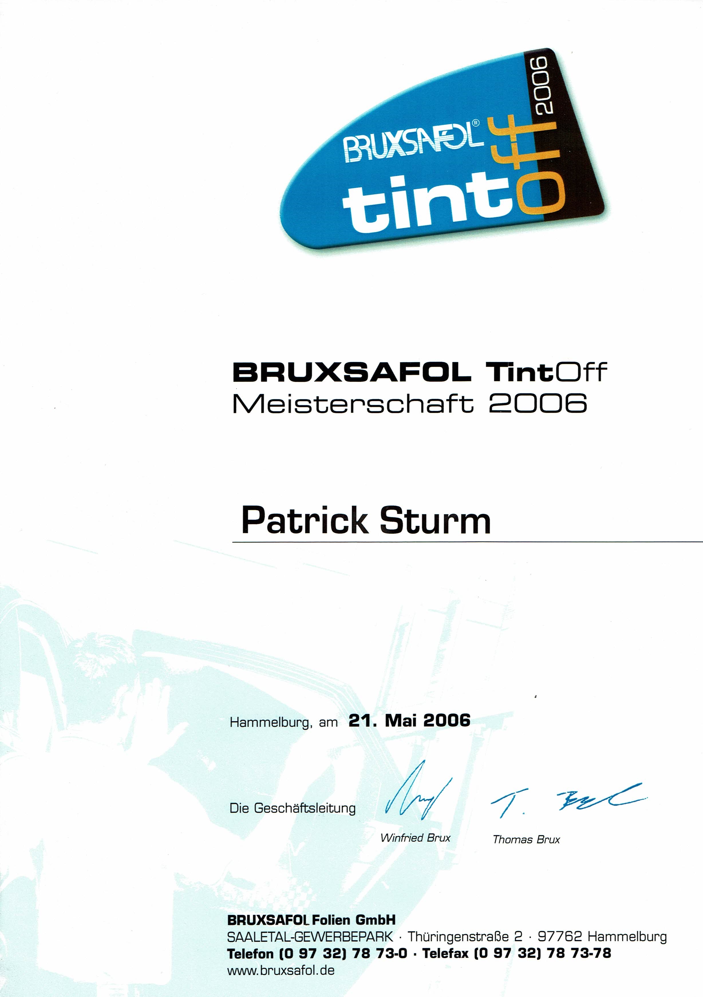 Zertifikat: BRUXSAFOL TintOff Meisterschaft (2006)